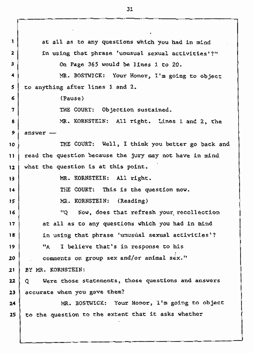 Los Angeles, California Civil Trial<br>Jeffrey MacDonald vs. Joe McGinniss<br><br>July 27, 1987:<br>Plaintiff's Witness: Jeffrey MacDonald, p. 31