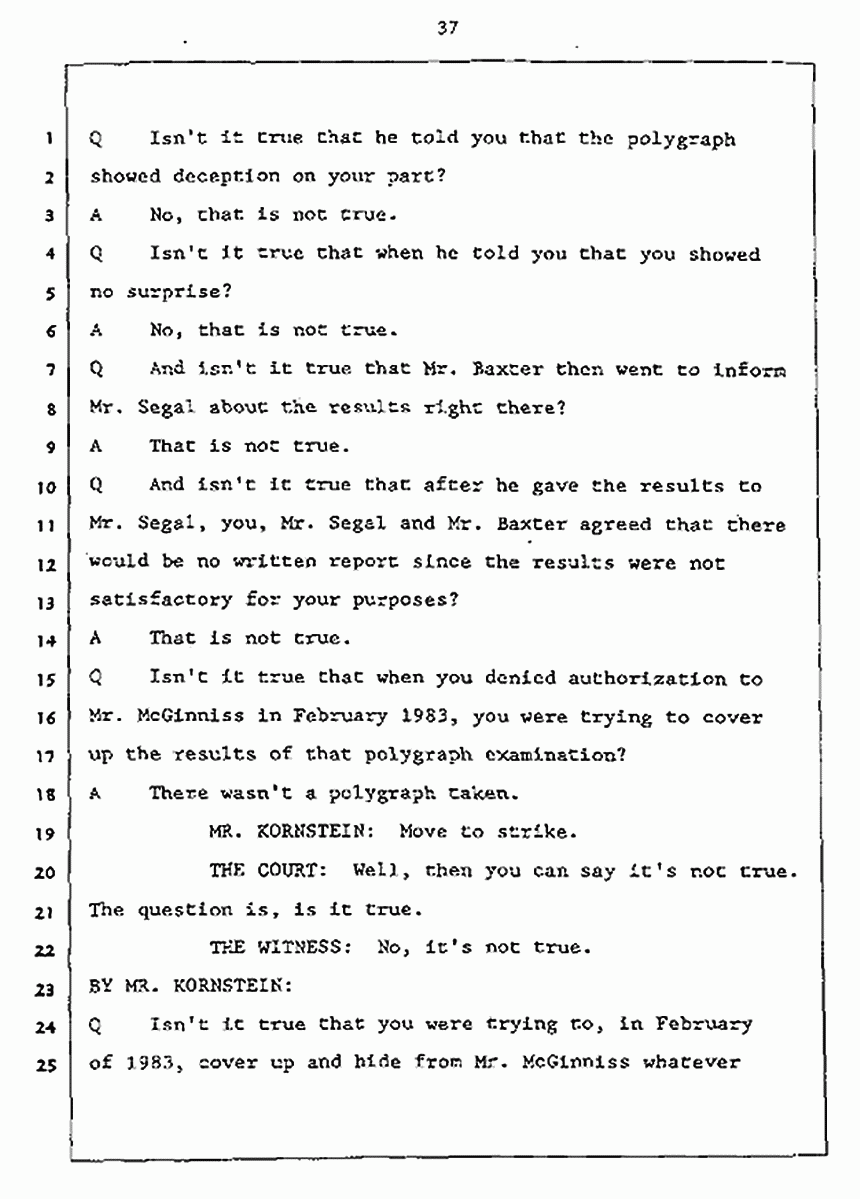 Los Angeles, California Civil Trial<br>Jeffrey MacDonald vs. Joe McGinniss<br><br>July 27, 1987:<br>Plaintiff's Witness: Jeffrey MacDonald, p. 37