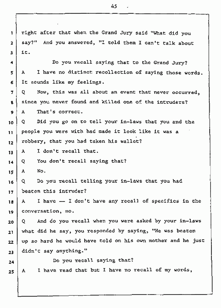 Los Angeles, California Civil Trial<br>Jeffrey MacDonald vs. Joe McGinniss<br><br>July 27, 1987:<br>Plaintiff's Witness: Jeffrey MacDonald, p. 45