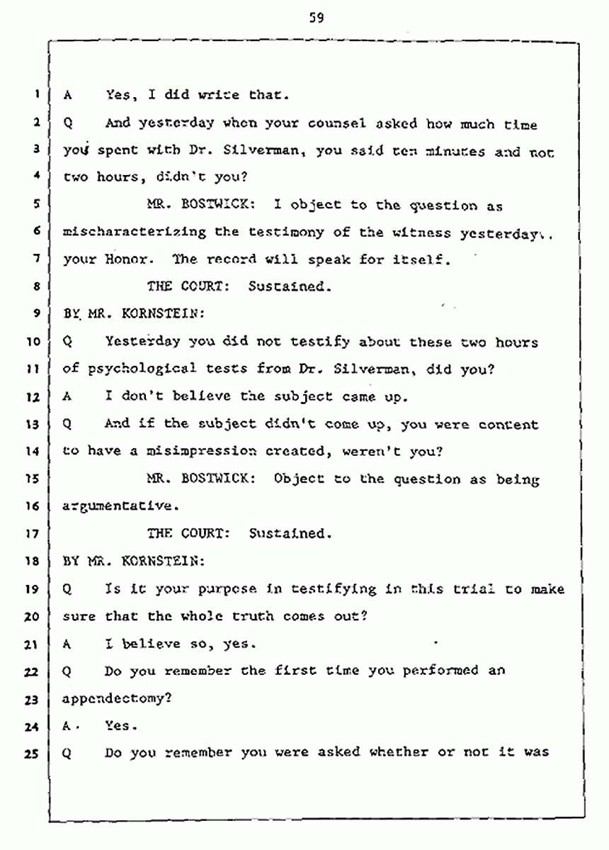 Los Angeles, California Civil Trial<br>Jeffrey MacDonald vs. Joe McGinniss<br><br>July 27, 1987:<br>Plaintiff's Witness: Jeffrey MacDonald, p. 59