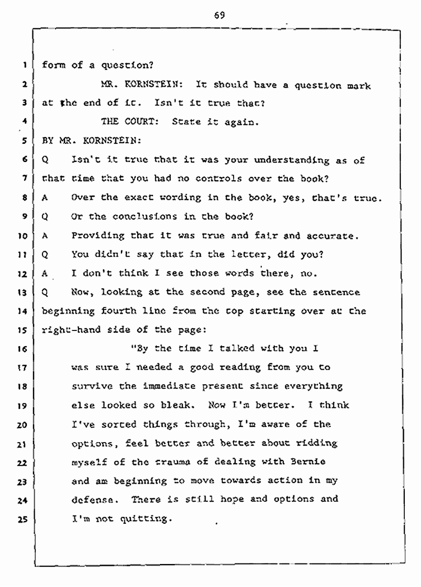 Los Angeles, California Civil Trial<br>Jeffrey MacDonald vs. Joe McGinniss<br><br>July 27, 1987:<br>Plaintiff's Witness: Jeffrey MacDonald, p. 69