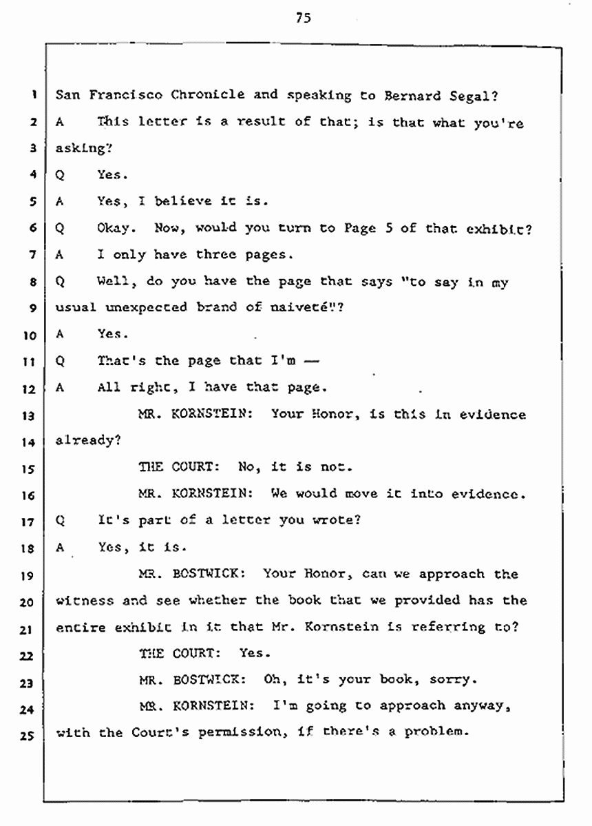 Los Angeles, California Civil Trial<br>Jeffrey MacDonald vs. Joe McGinniss<br><br>July 27, 1987:<br>Plaintiff's Witness: Jeffrey MacDonald, p. 75