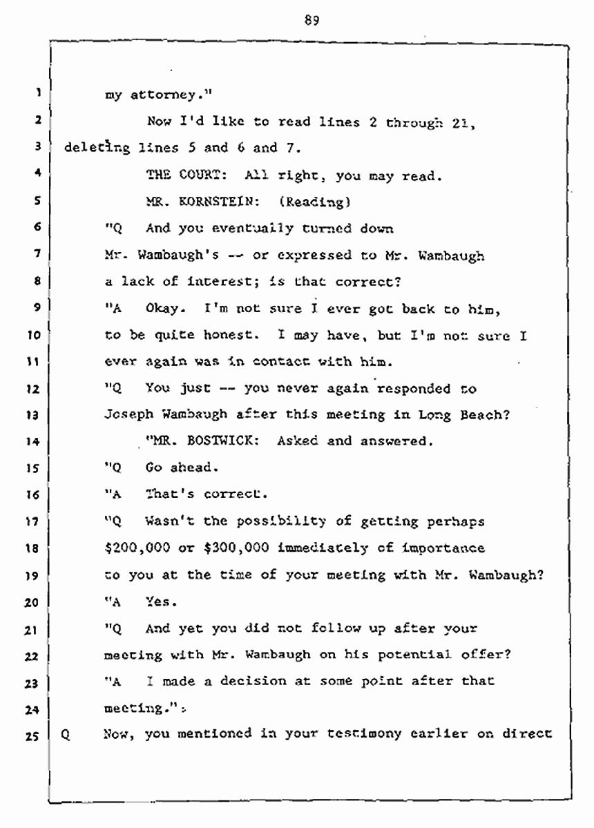 Los Angeles, California Civil Trial<br>Jeffrey MacDonald vs. Joe McGinniss<br><br>July 27, 1987:<br>Plaintiff's Witness: Jeffrey MacDonald, p. 89