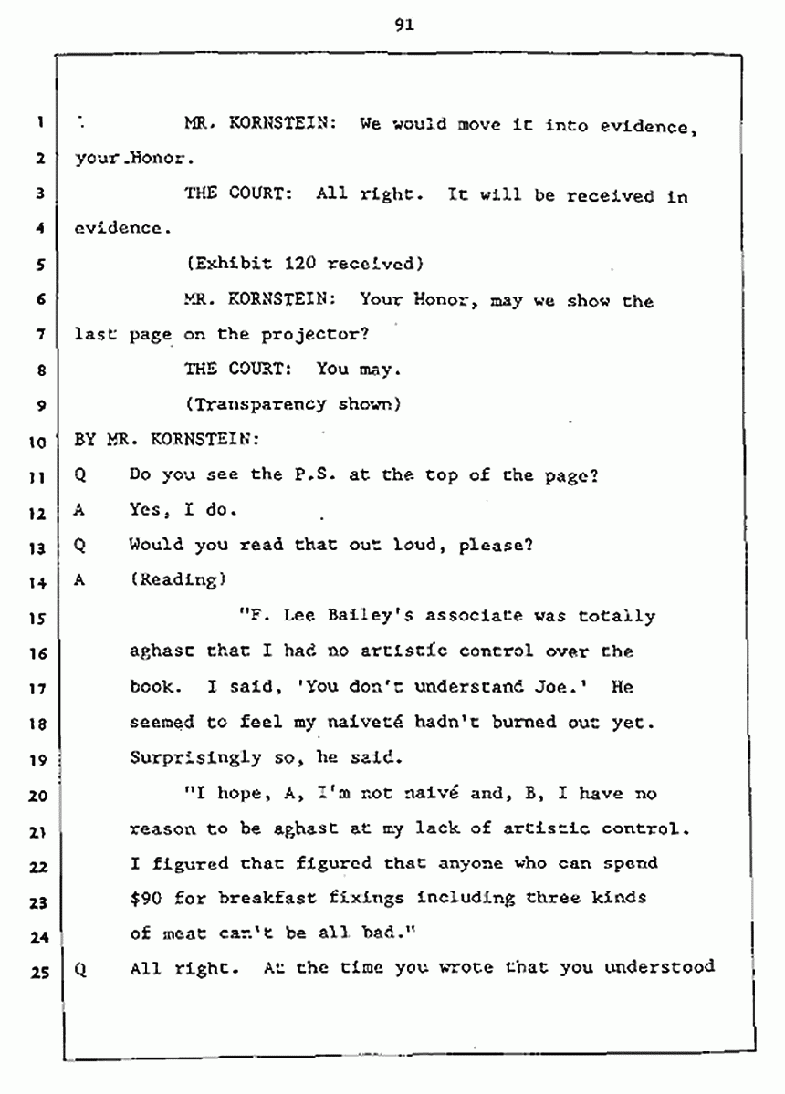 Los Angeles, California Civil Trial<br>Jeffrey MacDonald vs. Joe McGinniss<br><br>July 27, 1987:<br>Plaintiff's Witness: Jeffrey MacDonald, p. 91