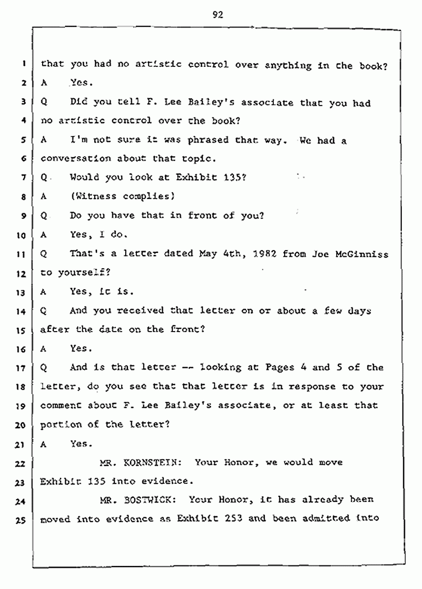 Los Angeles, California Civil Trial<br>Jeffrey MacDonald vs. Joe McGinniss<br><br>July 27, 1987:<br>Plaintiff's Witness: Jeffrey MacDonald, p. 92
