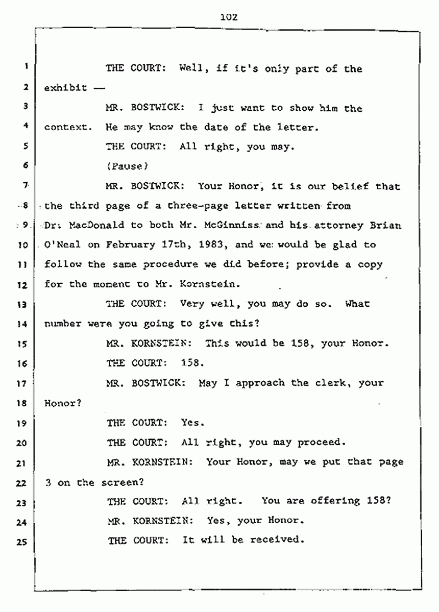Los Angeles, California Civil Trial<br>Jeffrey MacDonald vs. Joe McGinniss<br><br>July 27, 1987:<br>Plaintiff's Witness: Jeffrey MacDonald, p. 102