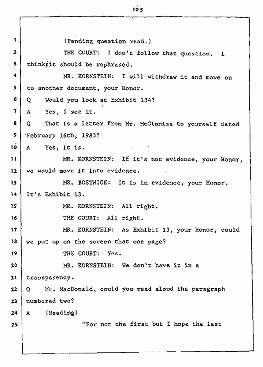 Los Angeles, California Civil Trial<br>Jeffrey MacDonald vs. Joe McGinniss<br><br>July 27, 1987:<br>Plaintiff's Witness: Jeffrey MacDonald, p. 105