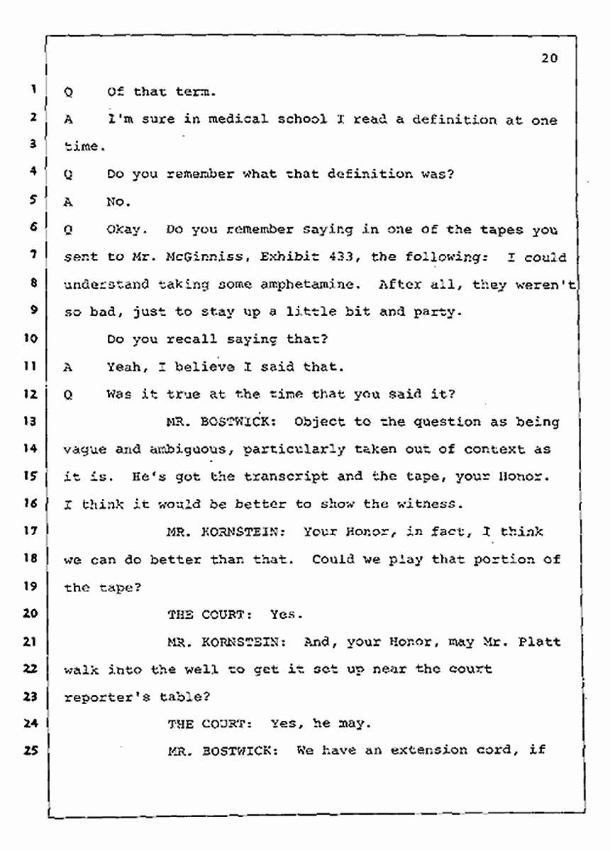 Los Angeles, California Civil Trial<br>Jeffrey MacDonald vs. Joe McGinniss<br><br>July 30, 1987:<br>Plaintiff's Witness: Jeffrey MacDonald, p. 20