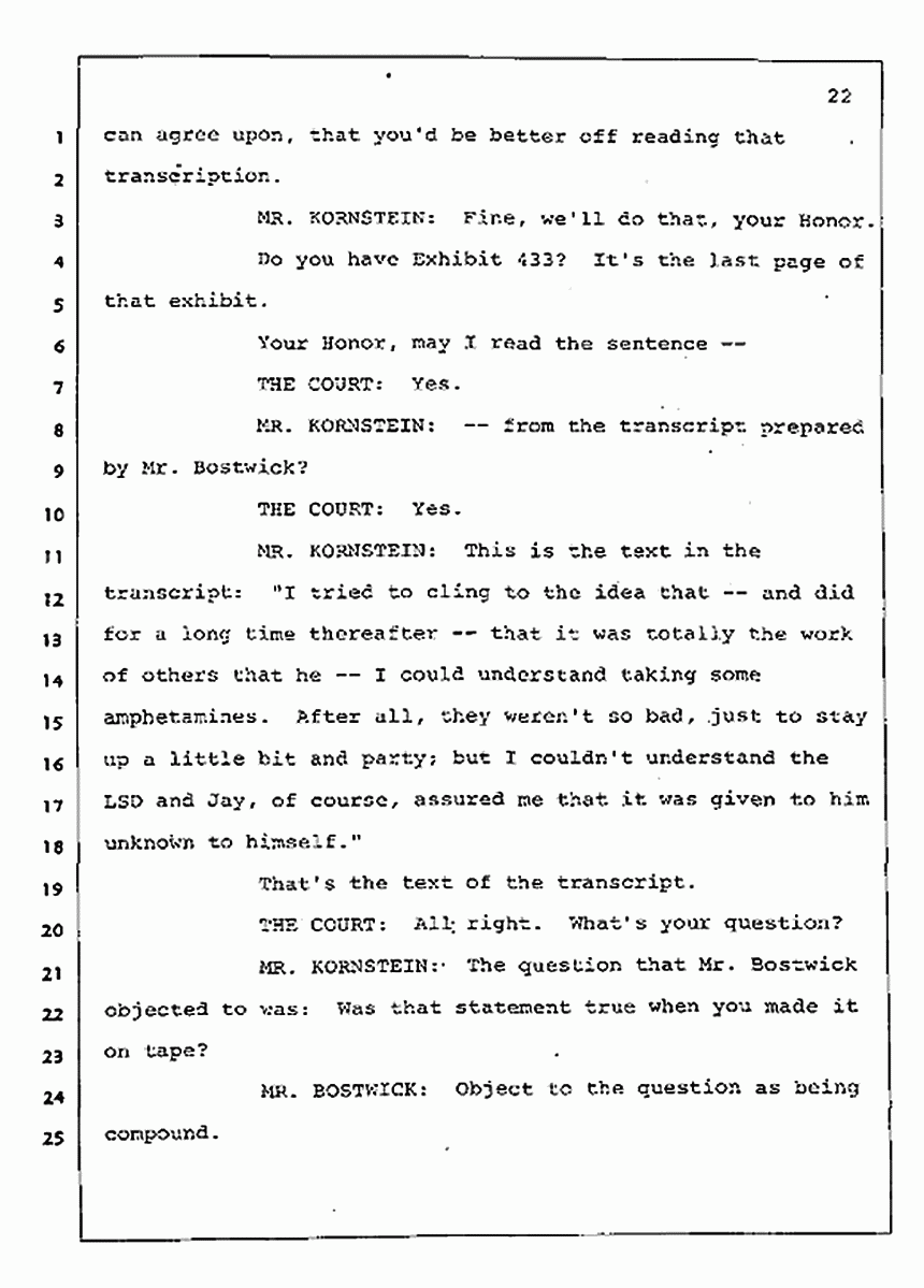 Los Angeles, California Civil Trial<br>Jeffrey MacDonald vs. Joe McGinniss<br><br>July 30, 1987:<br>Plaintiff's Witness: Jeffrey MacDonald, p. 22