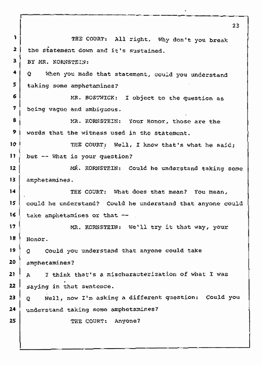 Los Angeles, California Civil Trial<br>Jeffrey MacDonald vs. Joe McGinniss<br><br>July 30, 1987:<br>Plaintiff's Witness: Jeffrey MacDonald, p. 23
