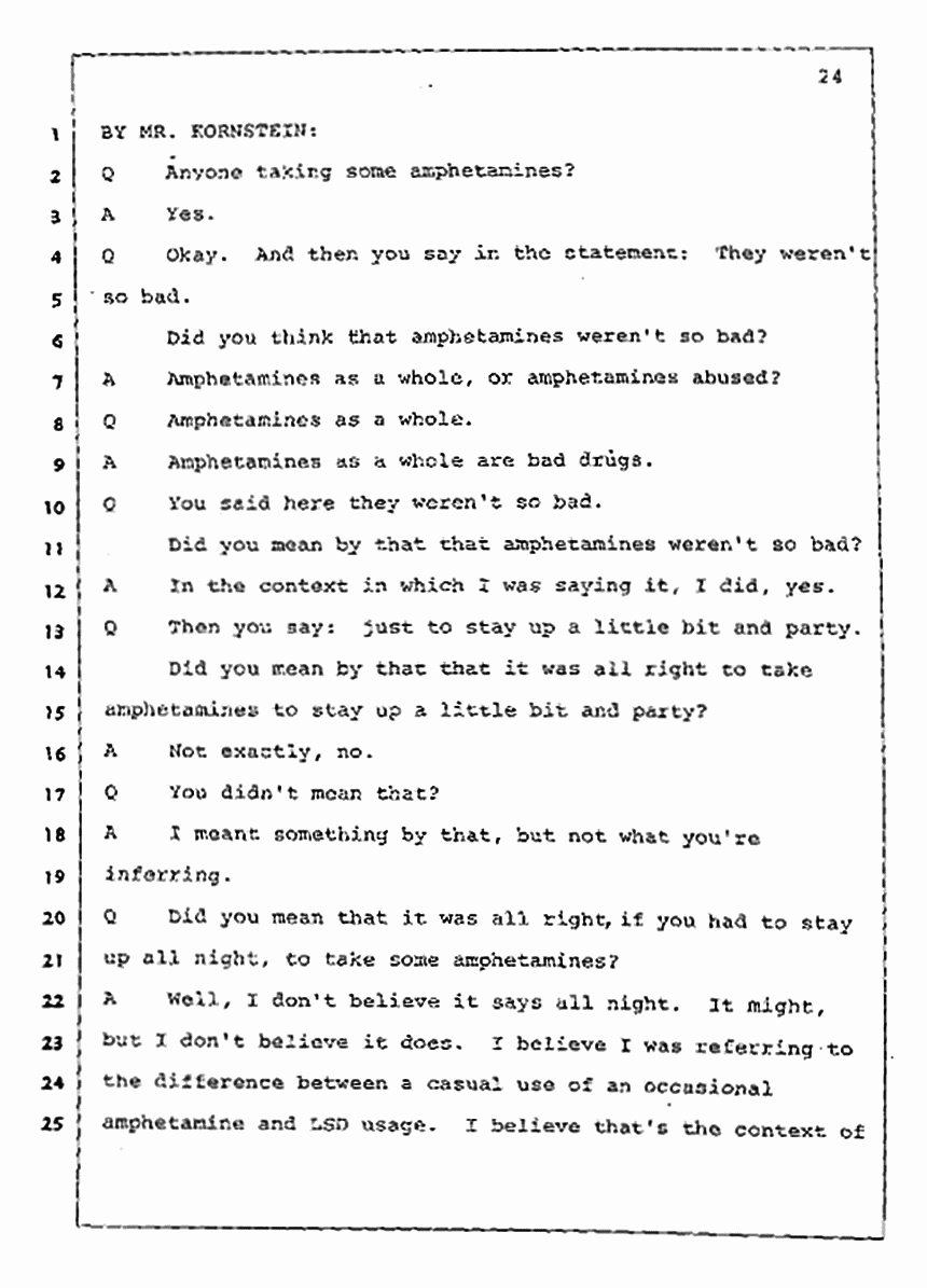 Los Angeles, California Civil Trial<br>Jeffrey MacDonald vs. Joe McGinniss<br><br>July 30, 1987:<br>Plaintiff's Witness: Jeffrey MacDonald, p. 24