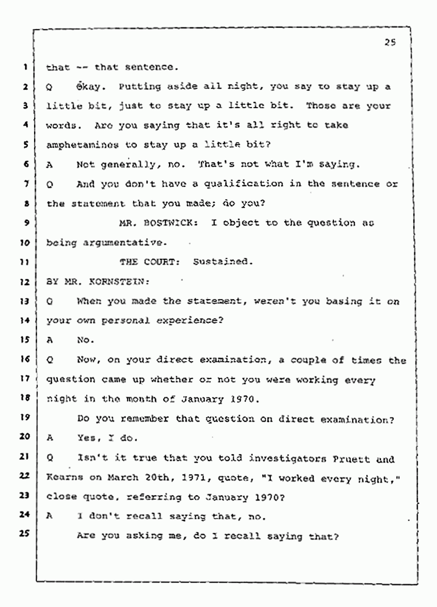 Los Angeles, California Civil Trial<br>Jeffrey MacDonald vs. Joe McGinniss<br><br>July 30, 1987:<br>Plaintiff's Witness: Jeffrey MacDonald, p. 25