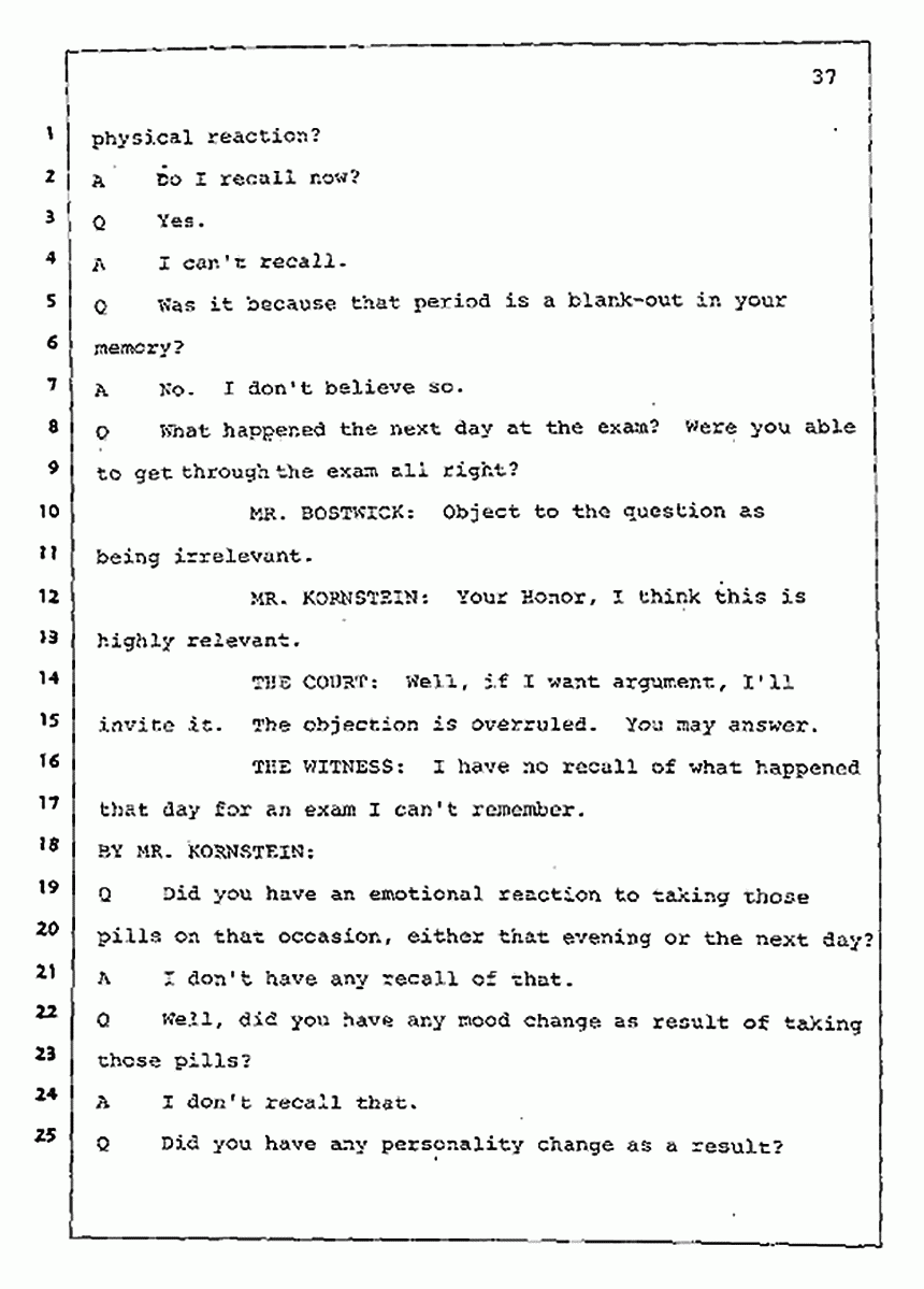 Los Angeles, California Civil Trial<br>Jeffrey MacDonald vs. Joe McGinniss<br><br>July 30, 1987:<br>Plaintiff's Witness: Jeffrey MacDonald, p. 37