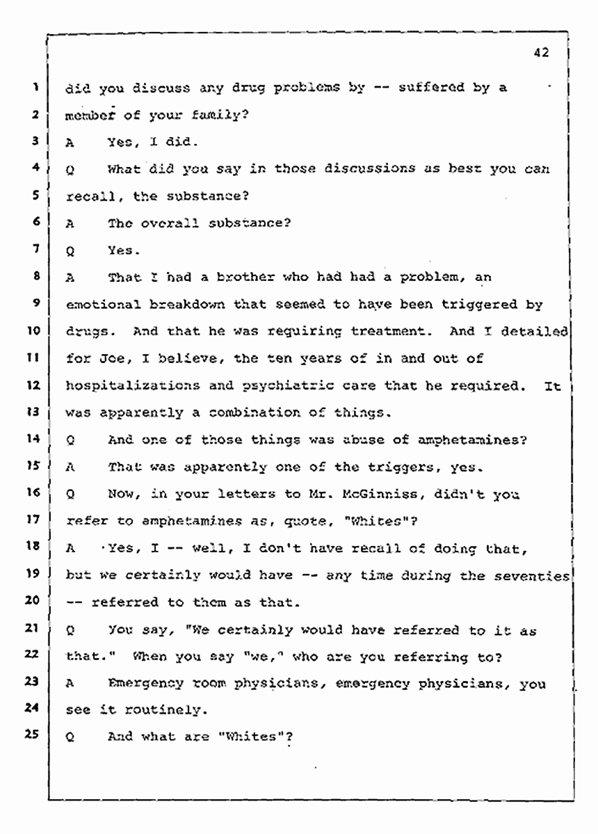 Los Angeles, California Civil Trial<br>Jeffrey MacDonald vs. Joe McGinniss<br><br>July 30, 1987:<br>Plaintiff's Witness: Jeffrey MacDonald, p. 42