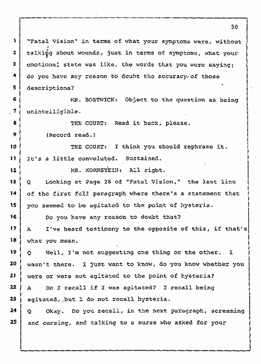 Los Angeles, California Civil Trial<br>Jeffrey MacDonald vs. Joe McGinniss<br><br>July 30, 1987:<br>Plaintiff's Witness: Jeffrey MacDonald, p. 50