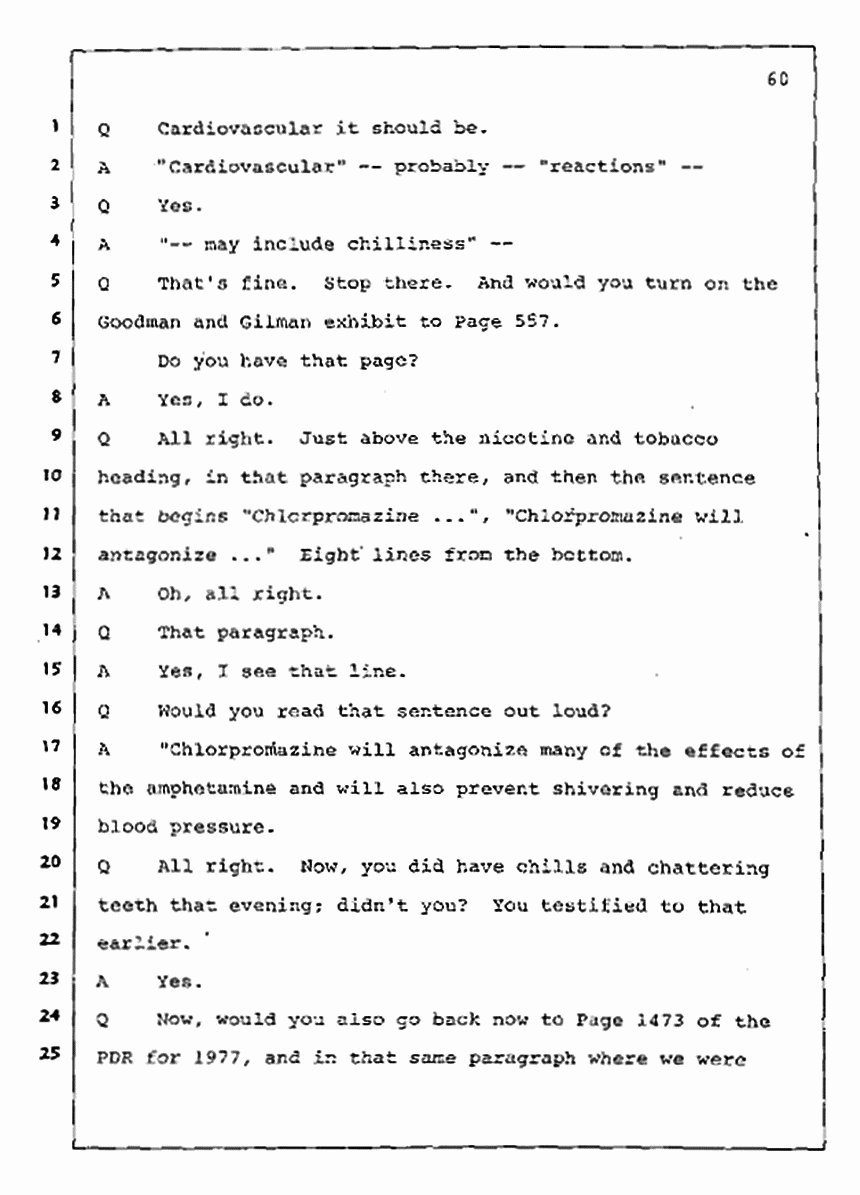 Los Angeles, California Civil Trial<br>Jeffrey MacDonald vs. Joe McGinniss<br><br>July 30, 1987:<br>Plaintiff's Witness: Jeffrey MacDonald, p. 60