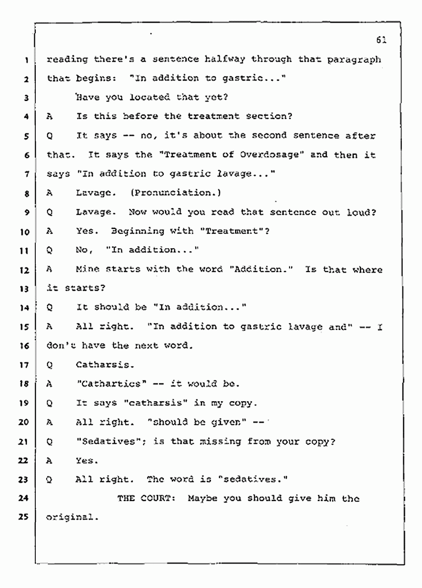 Los Angeles, California Civil Trial<br>Jeffrey MacDonald vs. Joe McGinniss<br><br>July 30, 1987:<br>Plaintiff's Witness: Jeffrey MacDonald, p. 61