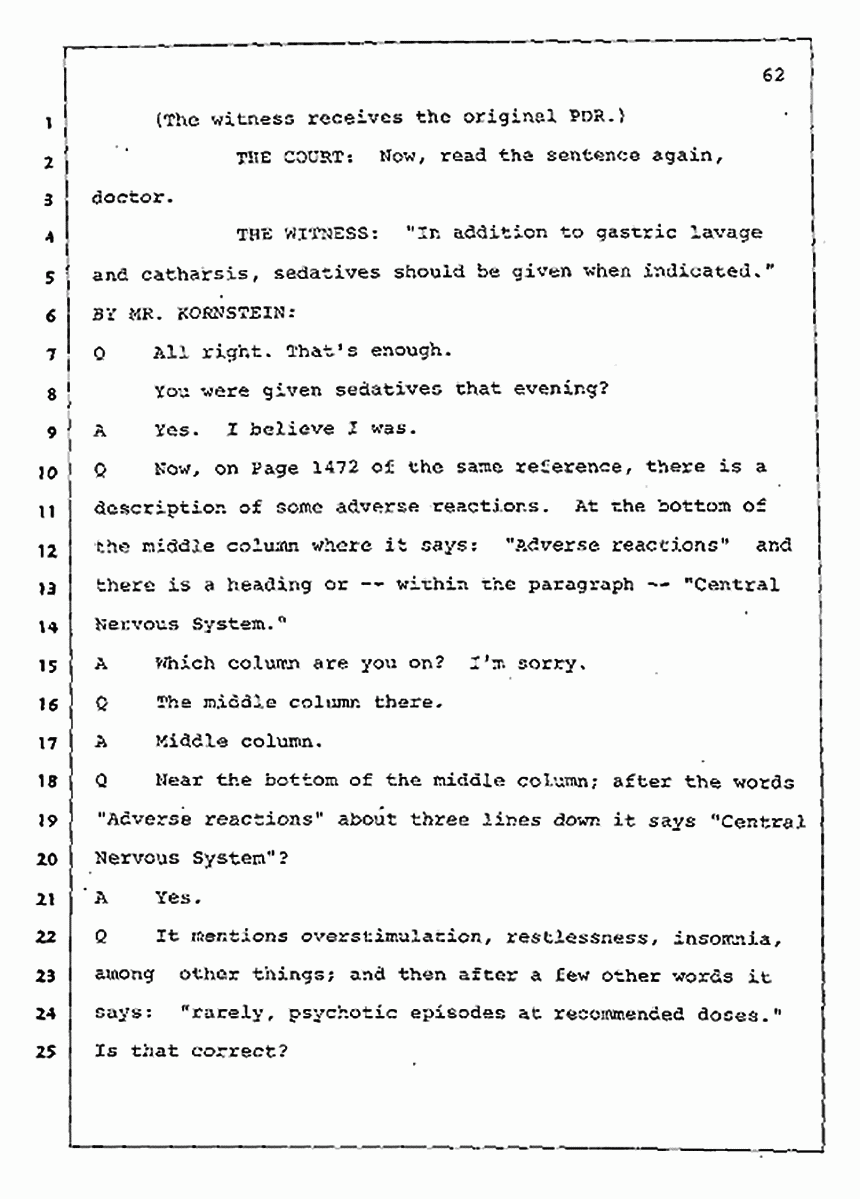 Los Angeles, California Civil Trial<br>Jeffrey MacDonald vs. Joe McGinniss<br><br>July 30, 1987:<br>Plaintiff's Witness: Jeffrey MacDonald, p. 62
