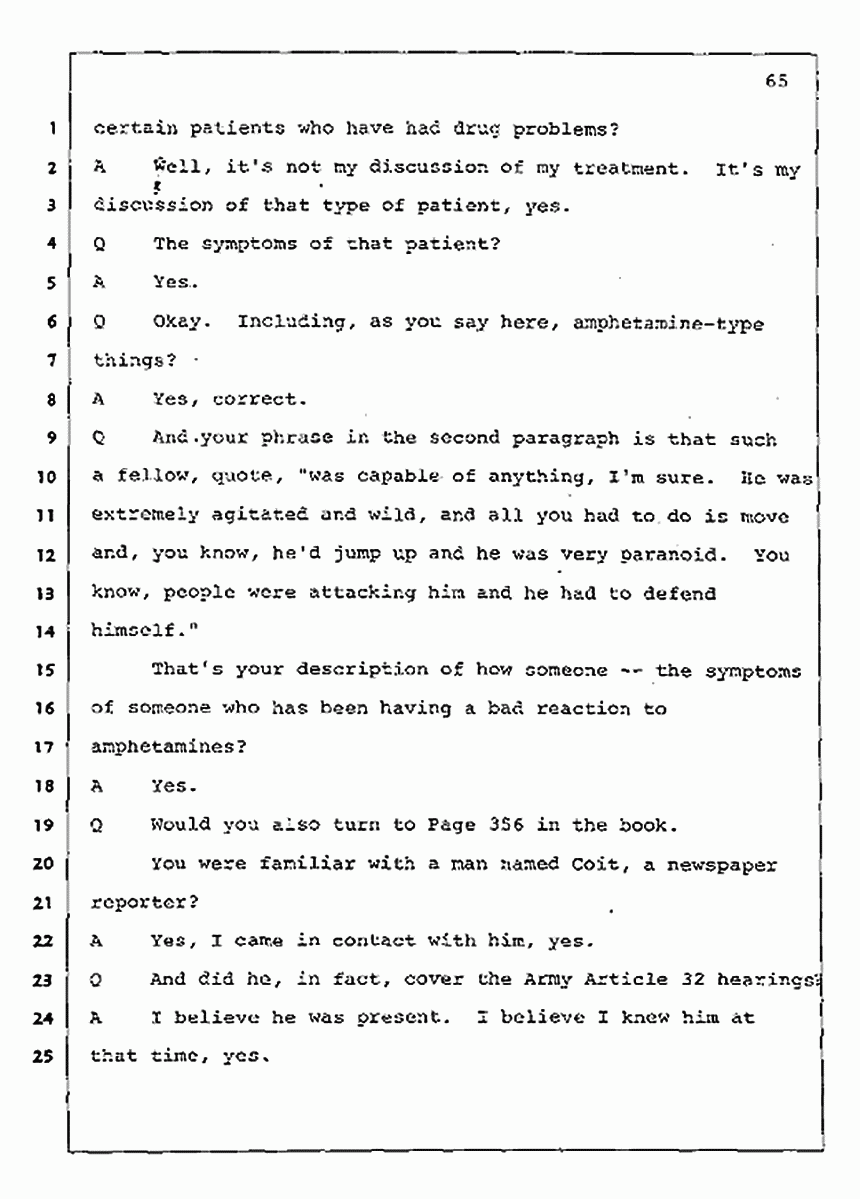 Los Angeles, California Civil Trial<br>Jeffrey MacDonald vs. Joe McGinniss<br><br>July 30, 1987:<br>Plaintiff's Witness: Jeffrey MacDonald, p. 65