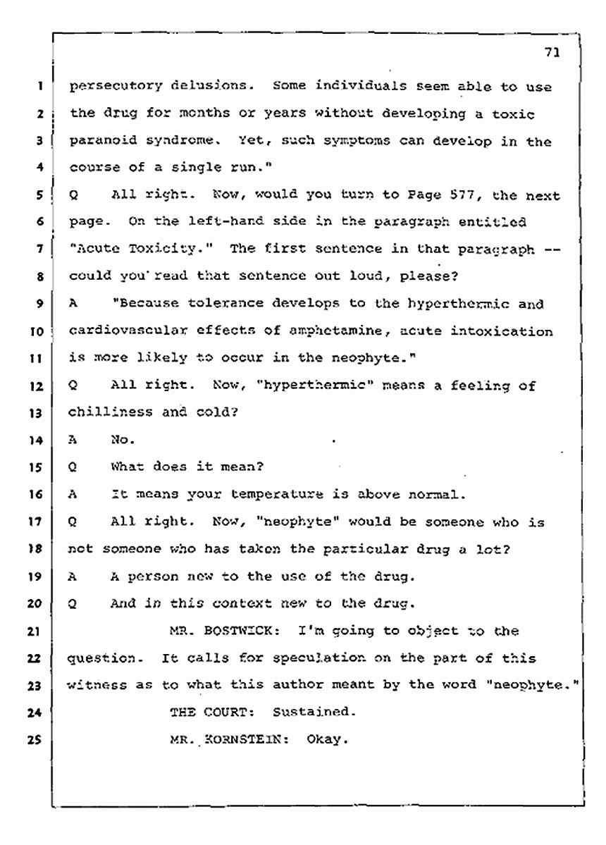 Los Angeles, California Civil Trial<br>Jeffrey MacDonald vs. Joe McGinniss<br><br>July 30, 1987:<br>Plaintiff's Witness: Jeffrey MacDonald, p. 71