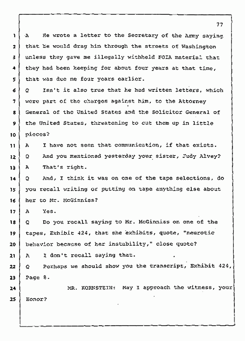Los Angeles, California Civil Trial<br>Jeffrey MacDonald vs. Joe McGinniss<br><br>July 30, 1987:<br>Plaintiff's Witness: Jeffrey MacDonald, p. 77