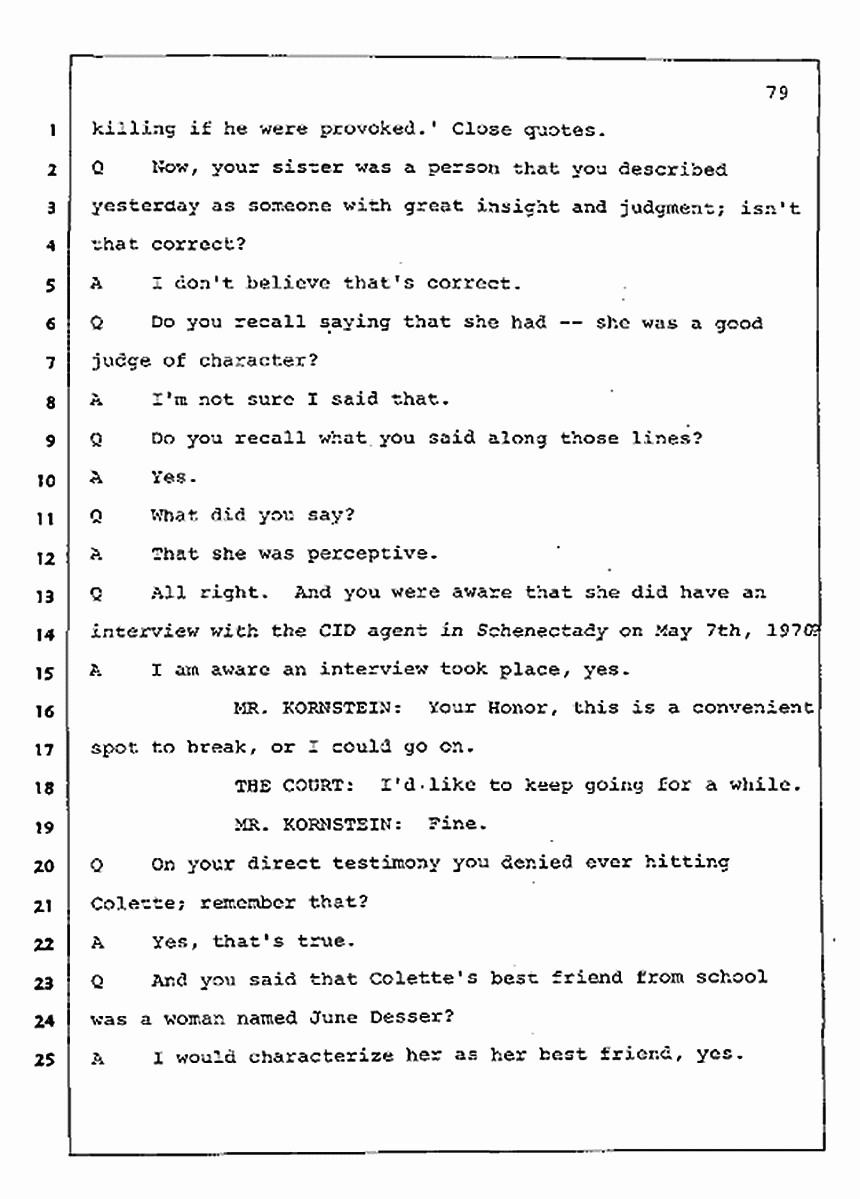 Los Angeles, California Civil Trial<br>Jeffrey MacDonald vs. Joe McGinniss<br><br>July 30, 1987:<br>Plaintiff's Witness: Jeffrey MacDonald, p. 79
