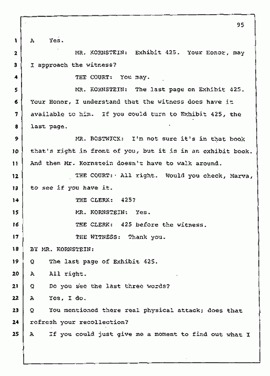 Los Angeles, California Civil Trial<br>Jeffrey MacDonald vs. Joe McGinniss<br><br>July 30, 1987:<br>Plaintiff's Witness: Jeffrey MacDonald, p. 95