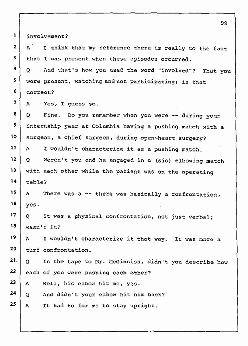 Los Angeles, California Civil Trial<br>Jeffrey MacDonald vs. Joe McGinniss<br><br>July 30, 1987:<br>Plaintiff's Witness: Jeffrey MacDonald, p. 98