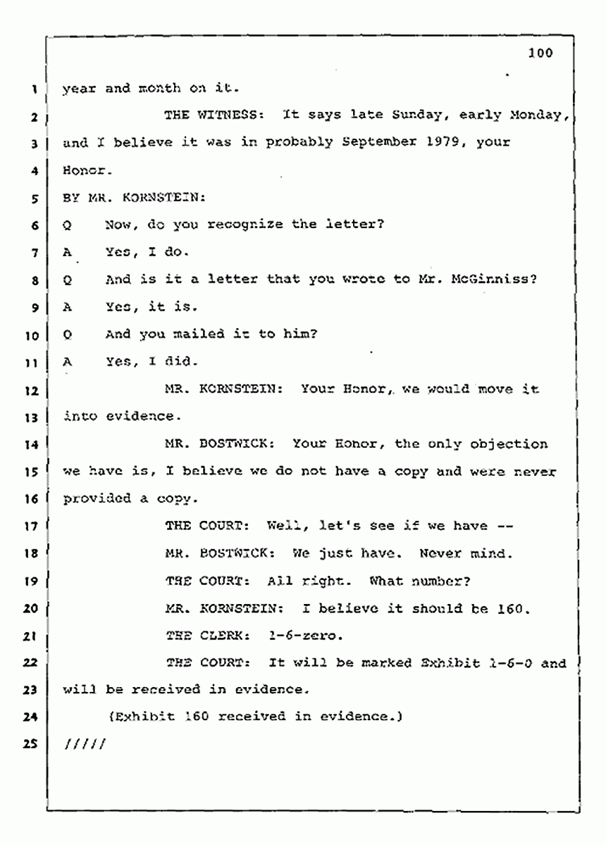 Los Angeles, California Civil Trial<br>Jeffrey MacDonald vs. Joe McGinniss<br><br>July 30, 1987:<br>Plaintiff's Witness: Jeffrey MacDonald, p. 100