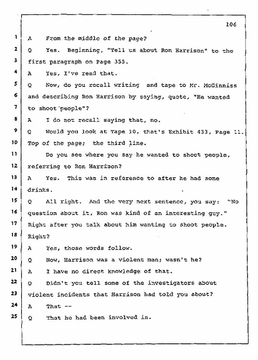Los Angeles, California Civil Trial<br>Jeffrey MacDonald vs. Joe McGinniss<br><br>July 30, 1987:<br>Plaintiff's Witness: Jeffrey MacDonald, p. 106