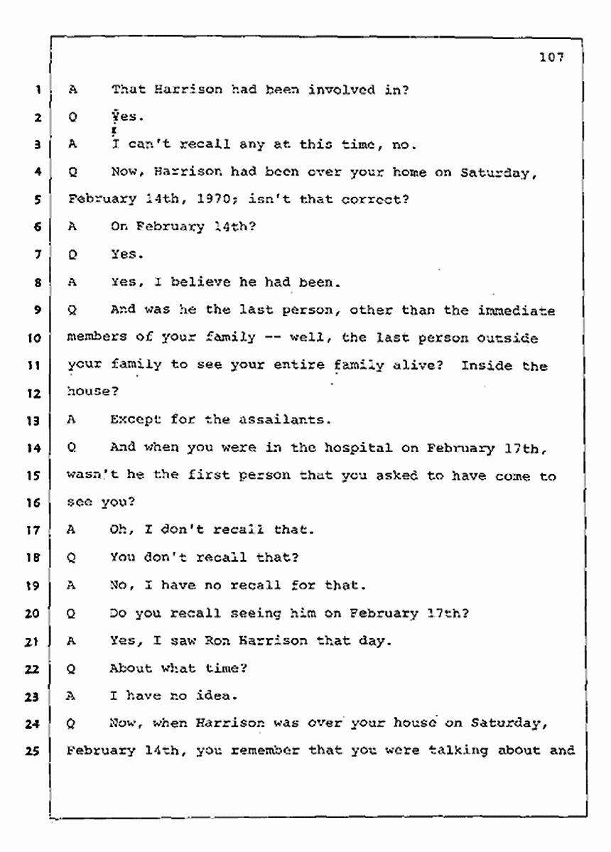 Los Angeles, California Civil Trial<br>Jeffrey MacDonald vs. Joe McGinniss<br><br>July 30, 1987:<br>Plaintiff's Witness: Jeffrey MacDonald, p. 107