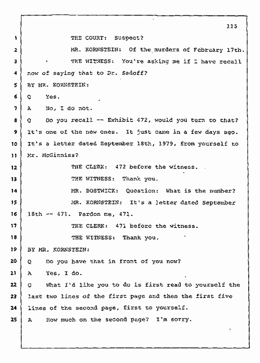 Los Angeles, California Civil Trial<br>Jeffrey MacDonald vs. Joe McGinniss<br><br>July 30, 1987:<br>Plaintiff's Witness: Jeffrey MacDonald, p. 115