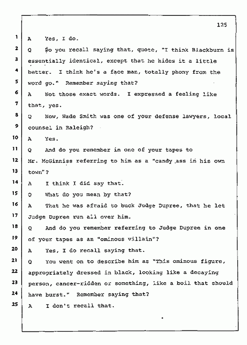 Los Angeles, California Civil Trial<br>Jeffrey MacDonald vs. Joe McGinniss<br><br>July 30, 1987:<br>Plaintiff's Witness: Jeffrey MacDonald, p. 125