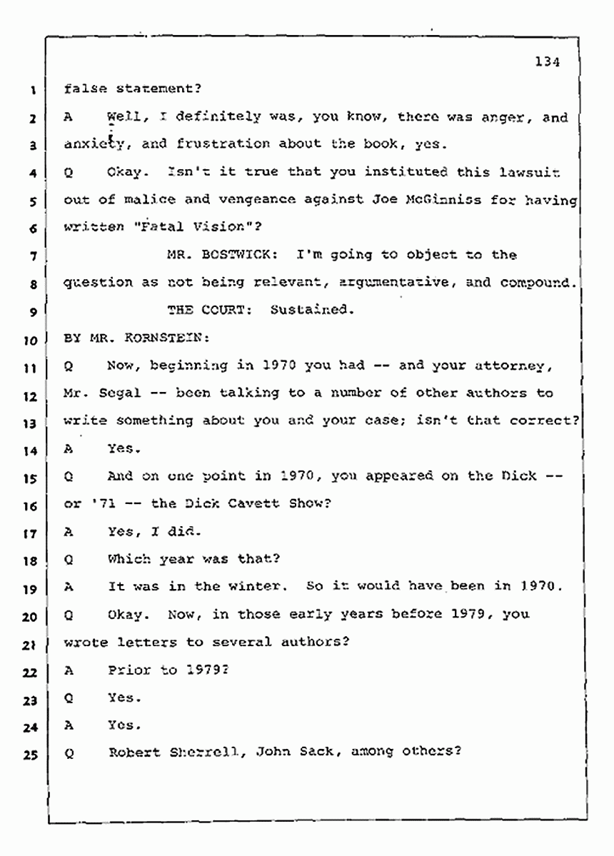 Los Angeles, California Civil Trial<br>Jeffrey MacDonald vs. Joe McGinniss<br><br>July 30, 1987:<br>Plaintiff's Witness: Jeffrey MacDonald, p. 134