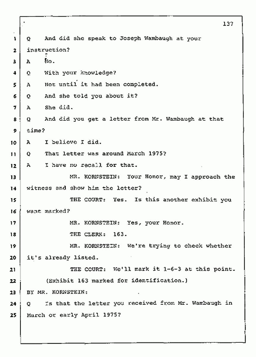 Los Angeles, California Civil Trial<br>Jeffrey MacDonald vs. Joe McGinniss<br><br>July 30, 1987:<br>Plaintiff's Witness: Jeffrey MacDonald, p. 137