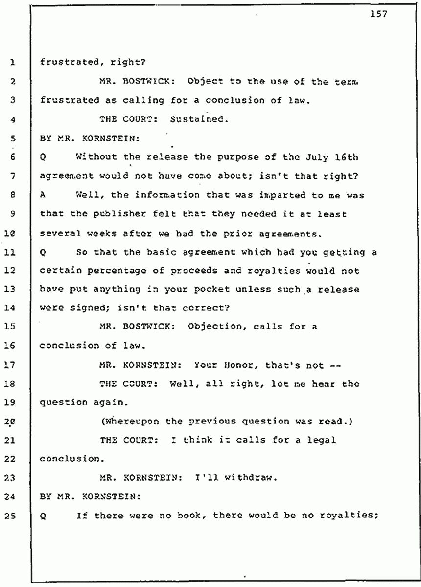 Los Angeles, California Civil Trial<br>Jeffrey MacDonald vs. Joe McGinniss<br><br>July 30, 1987:<br>Plaintiff's Witness: Jeffrey MacDonald, p. 157