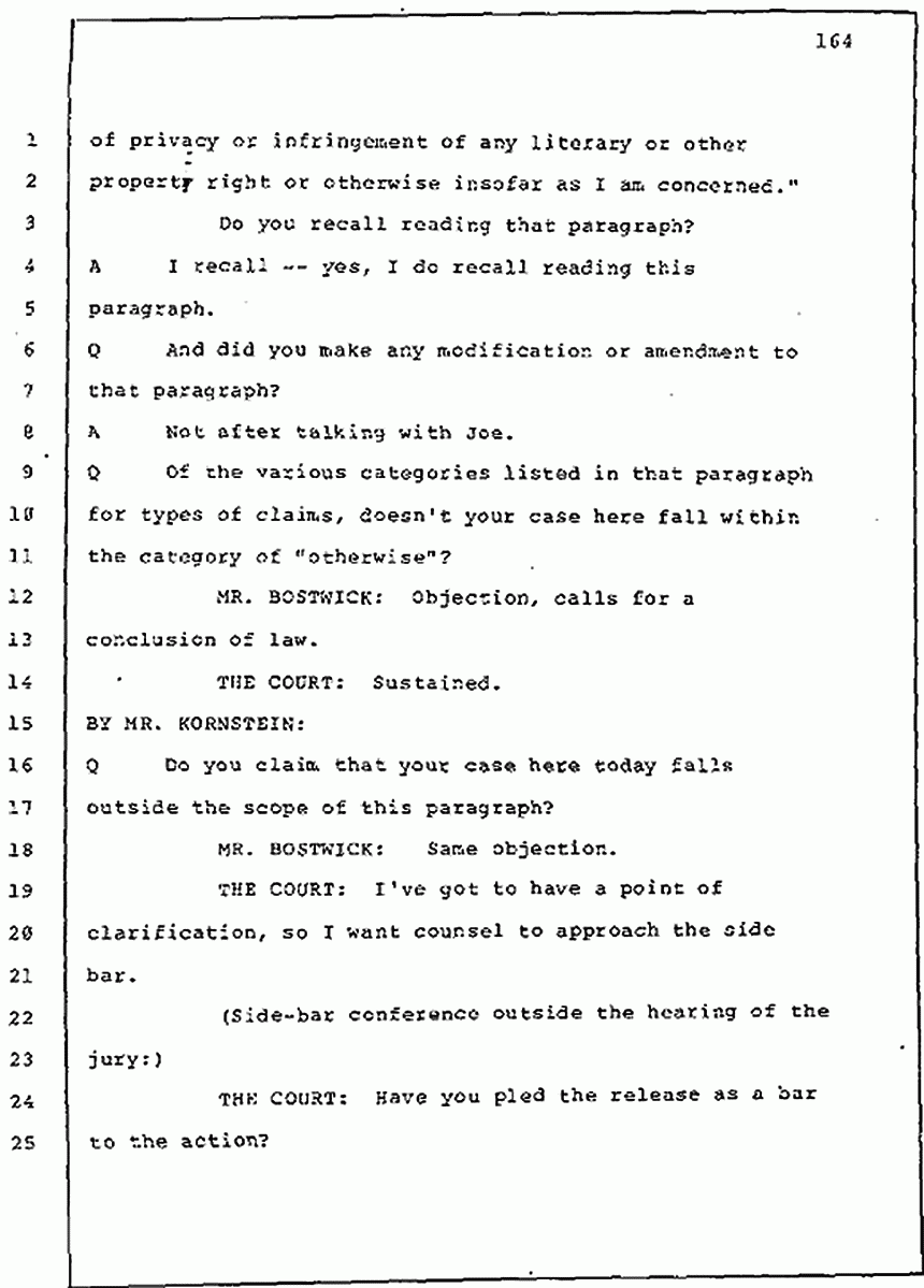Los Angeles, California Civil Trial<br>Jeffrey MacDonald vs. Joe McGinniss<br><br>July 30, 1987:<br>Plaintiff's Witness: Jeffrey MacDonald, p. 164
