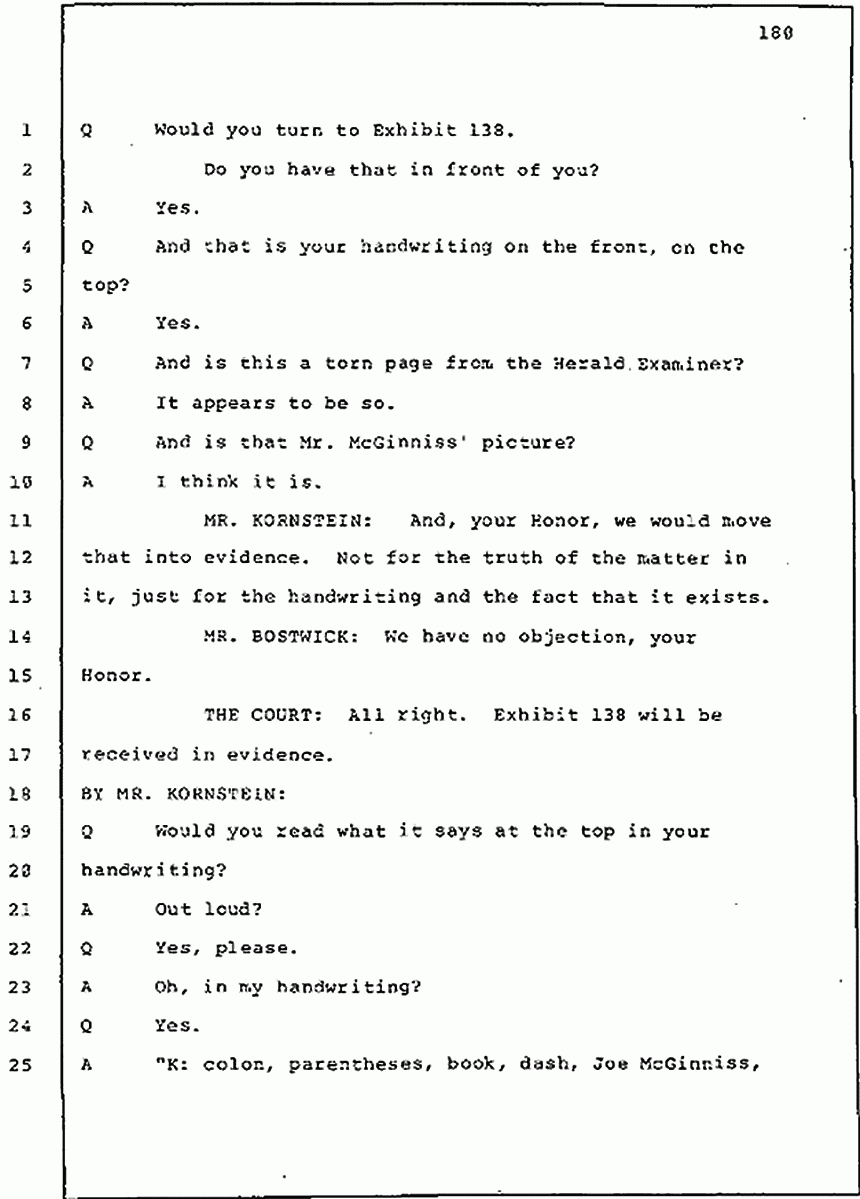 Los Angeles, California Civil Trial<br>Jeffrey MacDonald vs. Joe McGinniss<br><br>July 30, 1987:<br>Plaintiff's Witness: Jeffrey MacDonald, p. 180