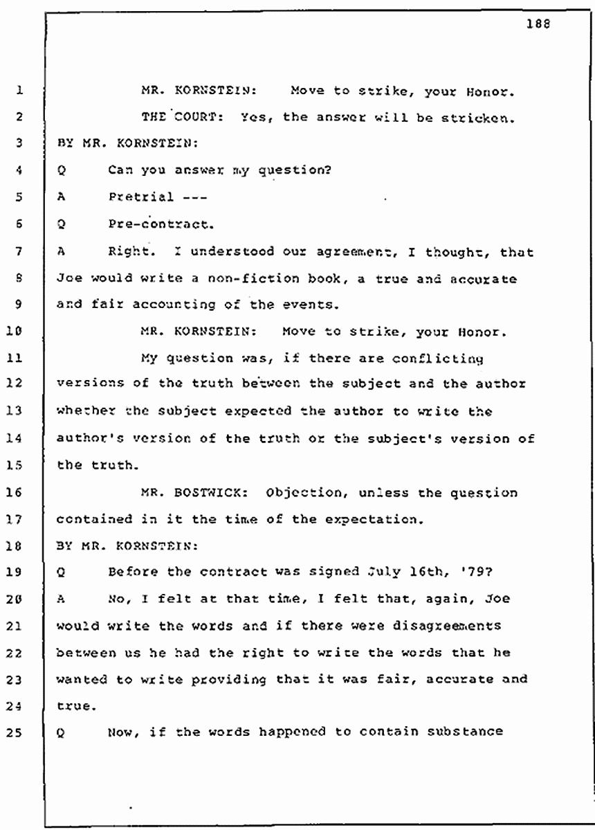 Los Angeles, California Civil Trial<br>Jeffrey MacDonald vs. Joe McGinniss<br><br>July 30, 1987:<br>Plaintiff's Witness: Jeffrey MacDonald, p. 188