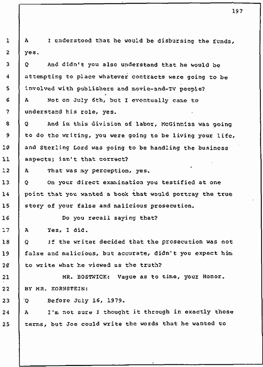 Los Angeles, California Civil Trial<br>Jeffrey MacDonald vs. Joe McGinniss<br><br>July 30, 1987:<br>Plaintiff's Witness: Jeffrey MacDonald, p. 197