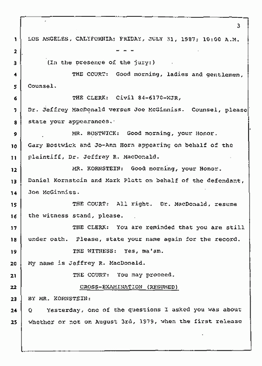 Los Angeles, California Civil Trial<br>Jeffrey MacDonald vs. Joe McGinniss<br><br>July 31, 1987:<br>Plaintiff's Witness: Jeffrey MacDonald, p. 3