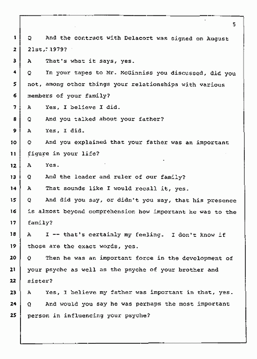 Los Angeles, California Civil Trial<br>Jeffrey MacDonald vs. Joe McGinniss<br><br>July 31, 1987:<br>Plaintiff's Witness: Jeffrey MacDonald, p. 5