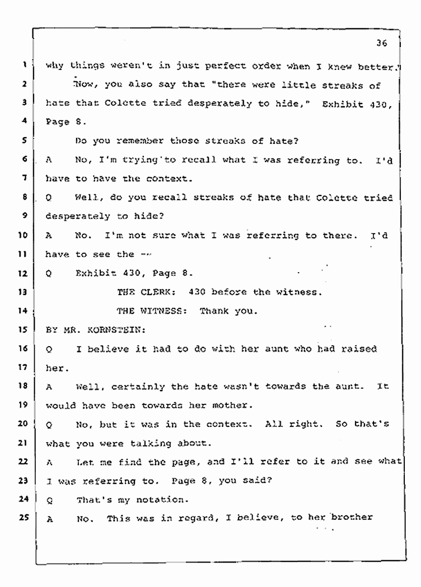 Los Angeles, California Civil Trial<br>Jeffrey MacDonald vs. Joe McGinniss<br><br>July 31, 1987:<br>Plaintiff's Witness: Jeffrey MacDonald, p. 36