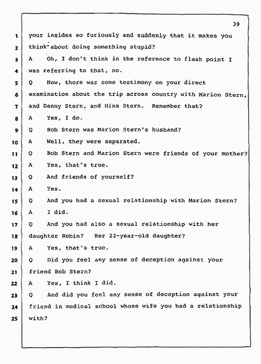 Los Angeles, California Civil Trial<br>Jeffrey MacDonald vs. Joe McGinniss<br><br>July 31, 1987:<br>Plaintiff's Witness: Jeffrey MacDonald, p. 39
