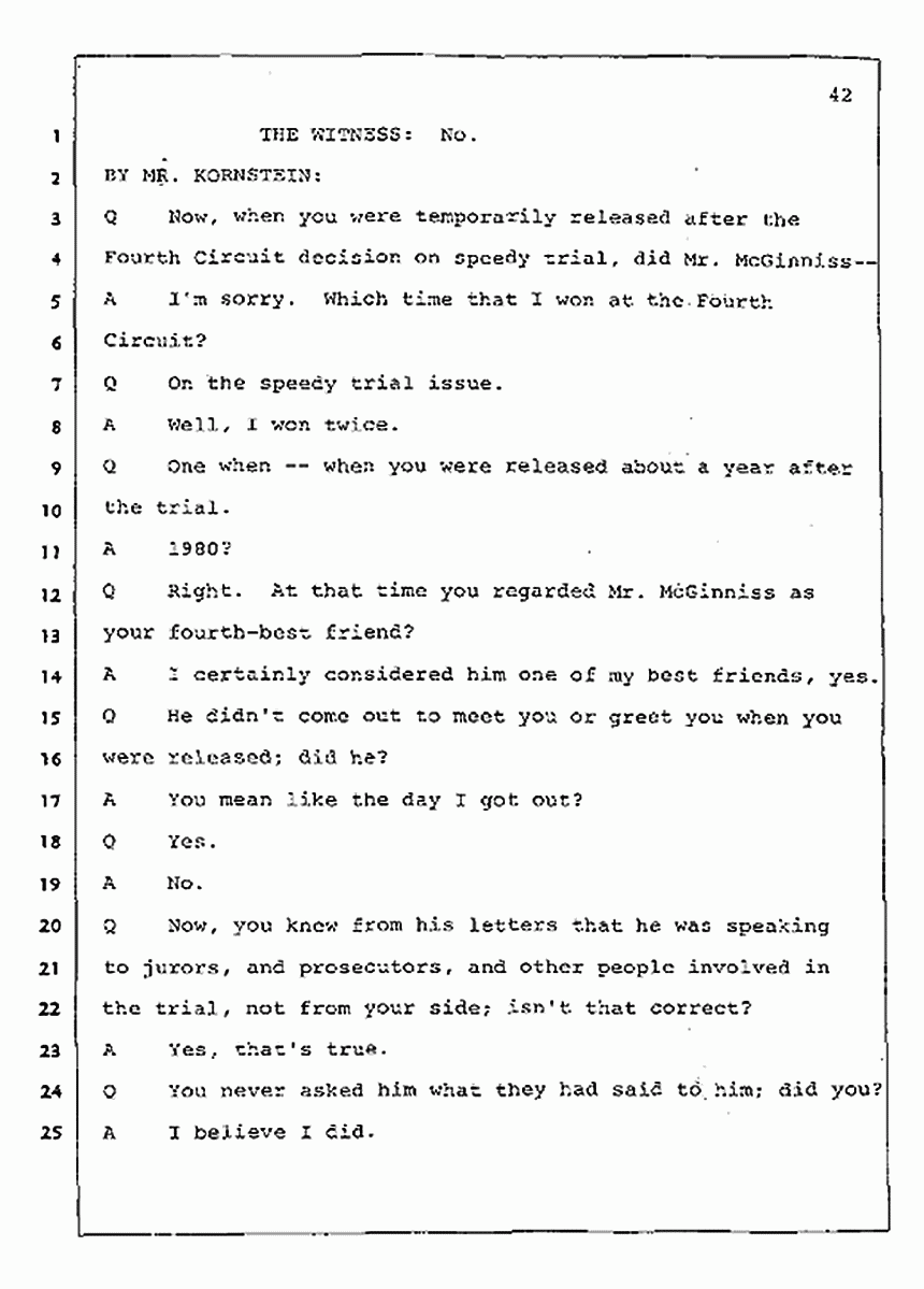 Los Angeles, California Civil Trial<br>Jeffrey MacDonald vs. Joe McGinniss<br><br>July 31, 1987:<br>Plaintiff's Witness: Jeffrey MacDonald, p. 42