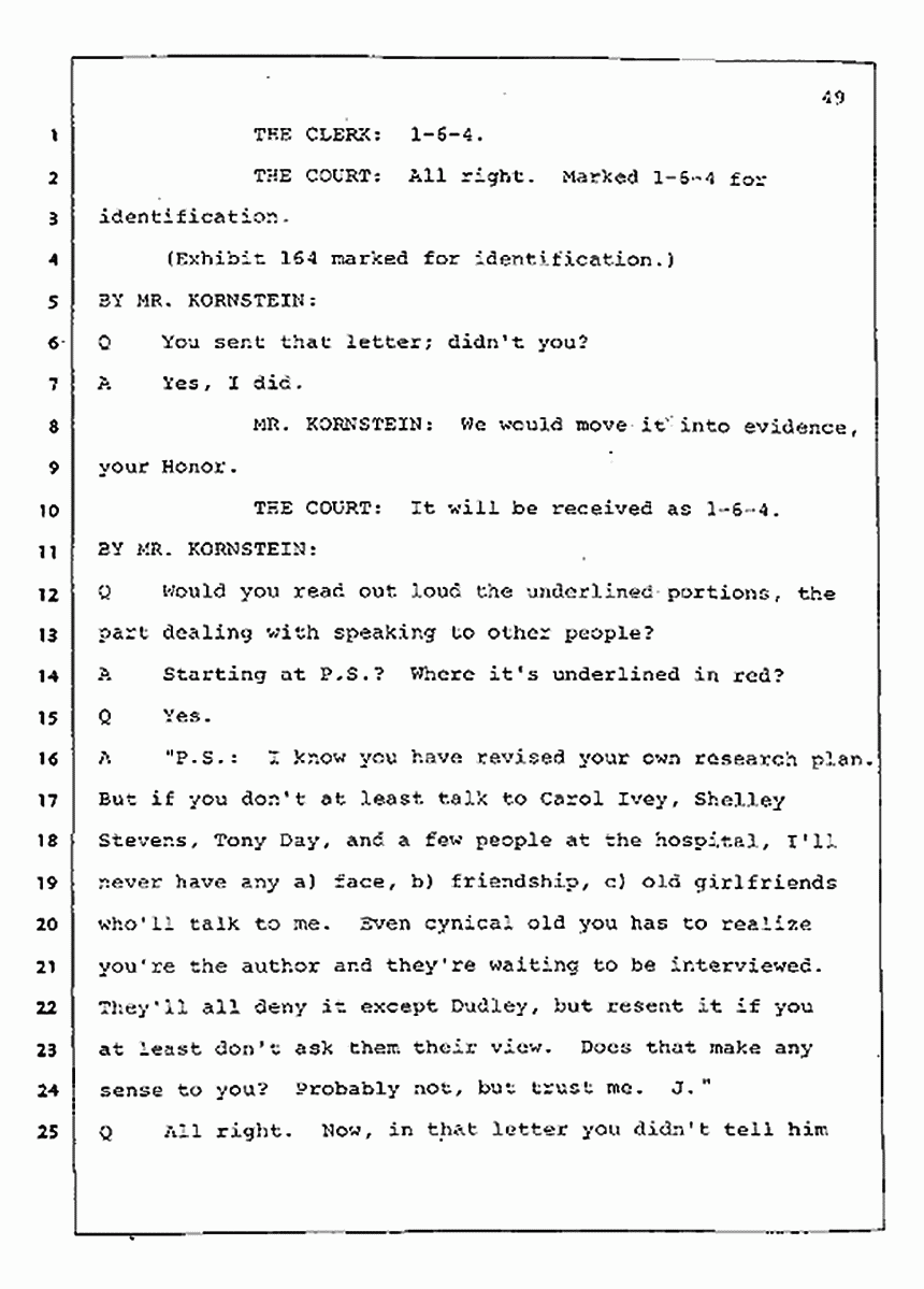 Los Angeles, California Civil Trial<br>Jeffrey MacDonald vs. Joe McGinniss<br><br>July 31, 1987:<br>Plaintiff's Witness: Jeffrey MacDonald, p. 49