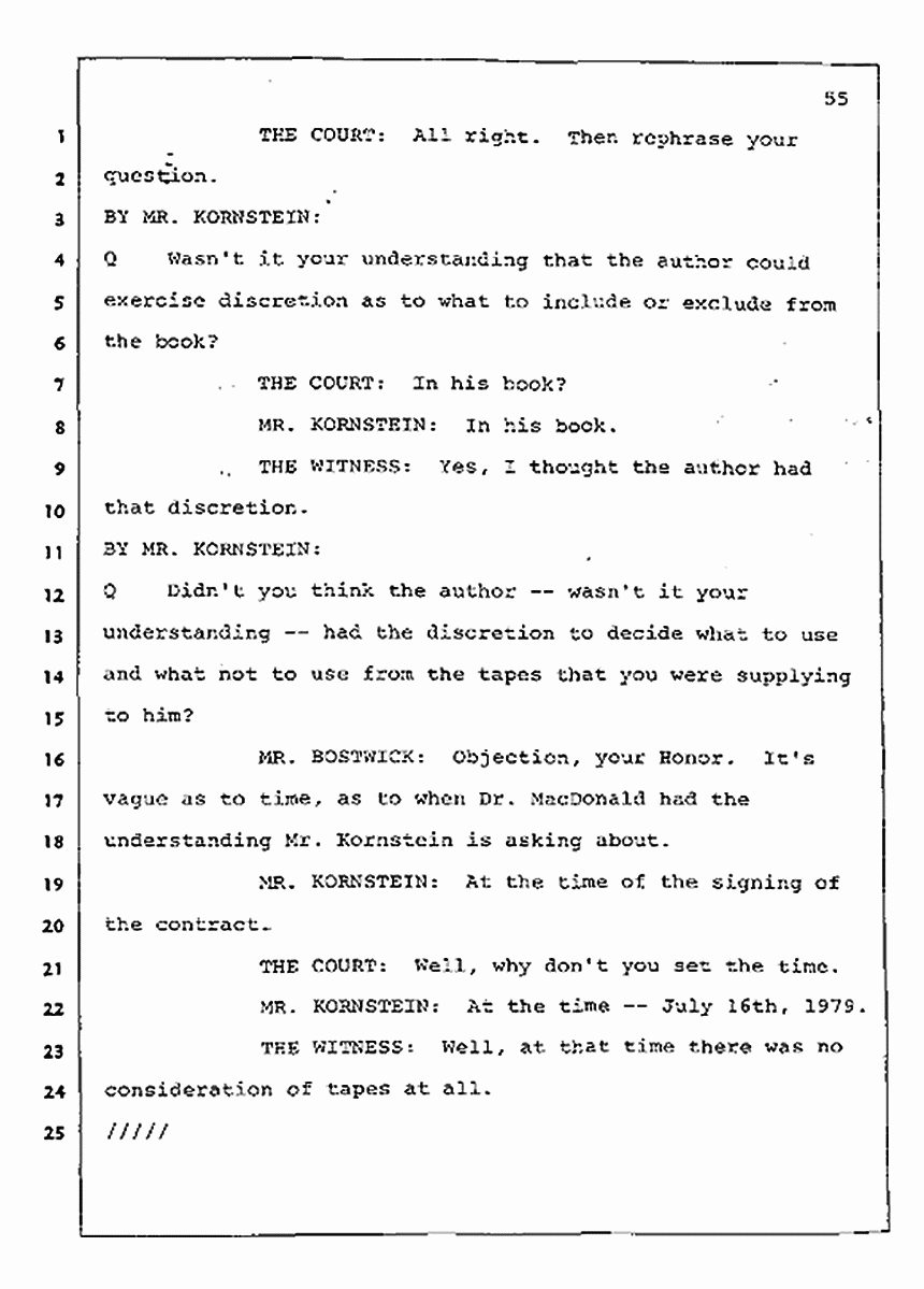 Los Angeles, California Civil Trial<br>Jeffrey MacDonald vs. Joe McGinniss<br><br>July 31, 1987:<br>Plaintiff's Witness: Jeffrey MacDonald, p. 55