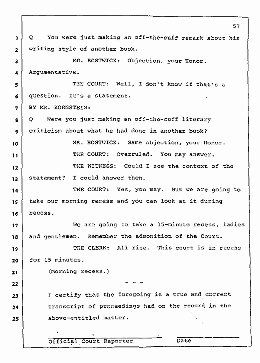 Los Angeles, California Civil Trial<br>Jeffrey MacDonald vs. Joe McGinniss<br><br>July 31, 1987:<br>Plaintiff's Witness: Jeffrey MacDonald, p. 57
