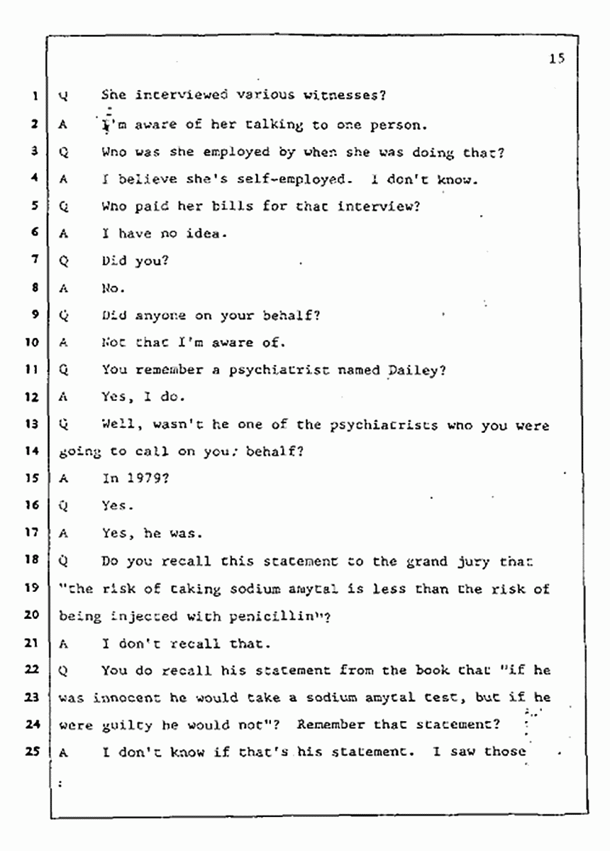 Los Angeles, California Civil Trial<br>Jeffrey MacDonald vs. Joe McGinniss<br><br>July 31, 1987:<br>Plaintiff's Witness: Jeffrey MacDonald, p. 15
