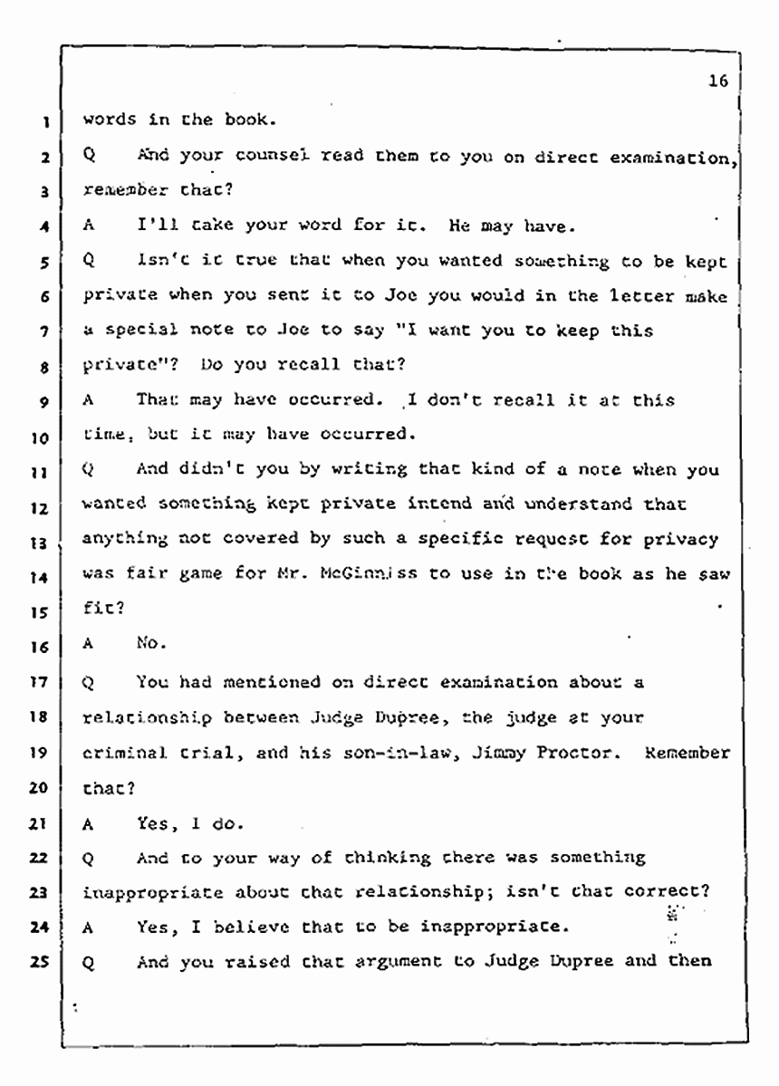 Los Angeles, California Civil Trial<br>Jeffrey MacDonald vs. Joe McGinniss<br><br>July 31, 1987:<br>Plaintiff's Witness: Jeffrey MacDonald, p. 16